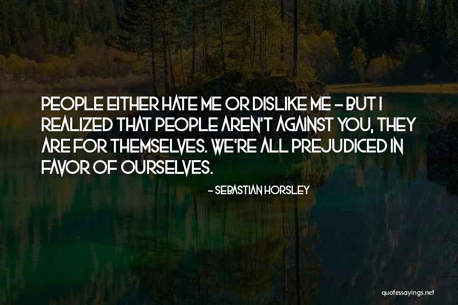 Mujica Aylin Quotes By Sebastian Horsley Mujica Aylin Quotes By Sebastian Horsley