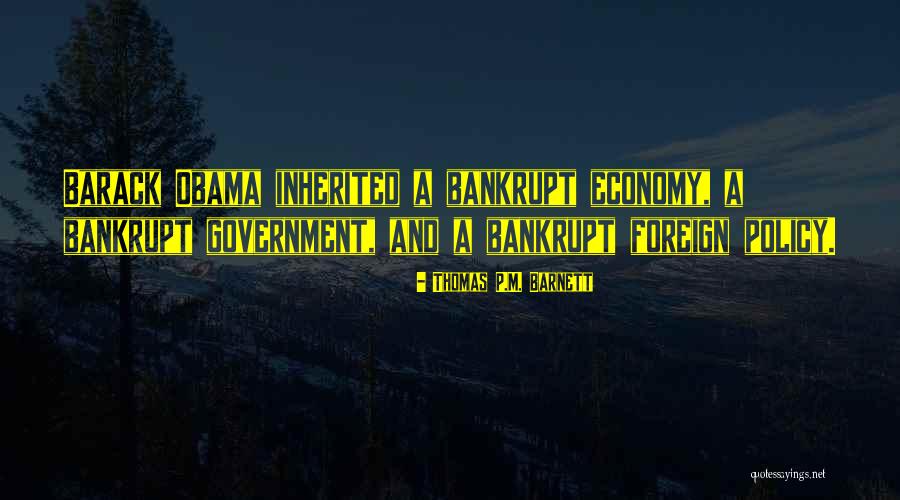 Mujica Aylin Quotes By Thomas P.M. Barnett Mujica Aylin Quotes By Thomas P.M. Barnett