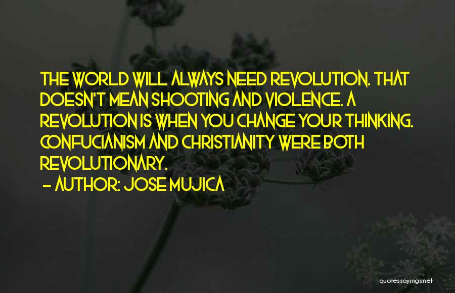 Mujica Quotes By Jose Mujica