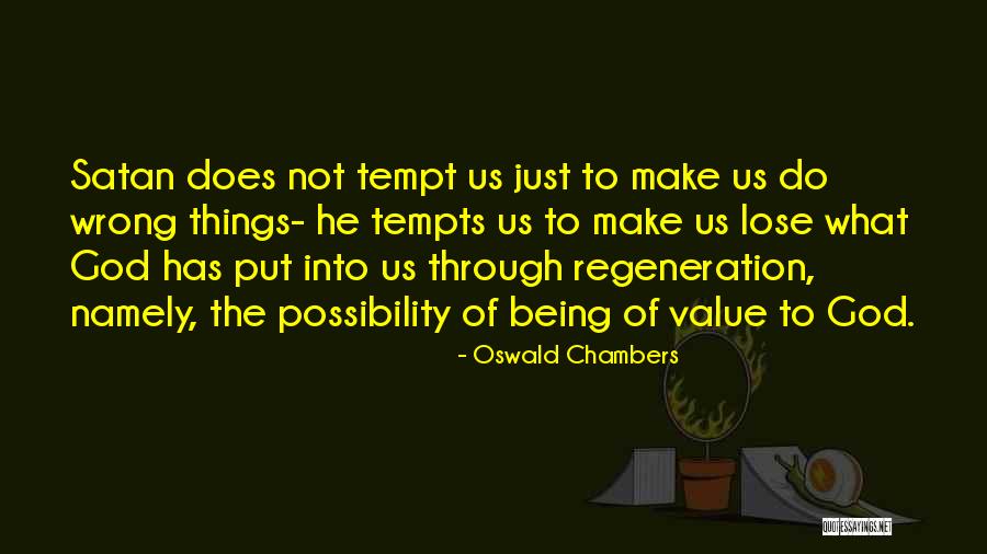 Mujizat Masih Quotes By Oswald Chambers Mujizat Masih Quotes By Oswald Chambers