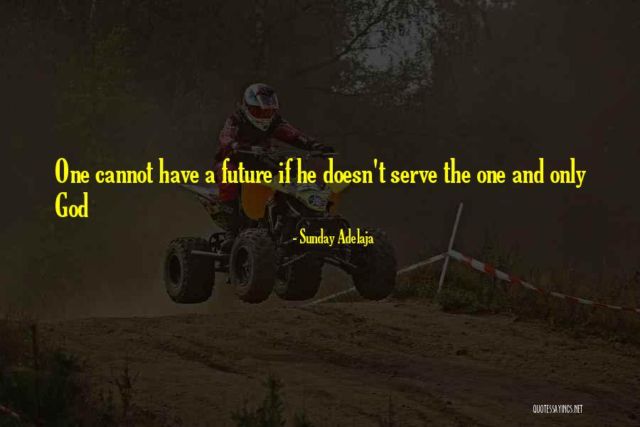 Mukae Quotes By Sunday Adelaja Mukae Quotes By Sunday Adelaja