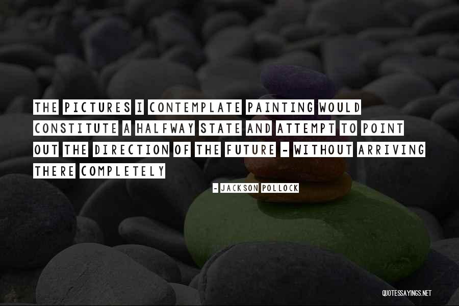 Mukaeta Quotes By Jackson Pollock Mukaeta Quotes By Jackson Pollock