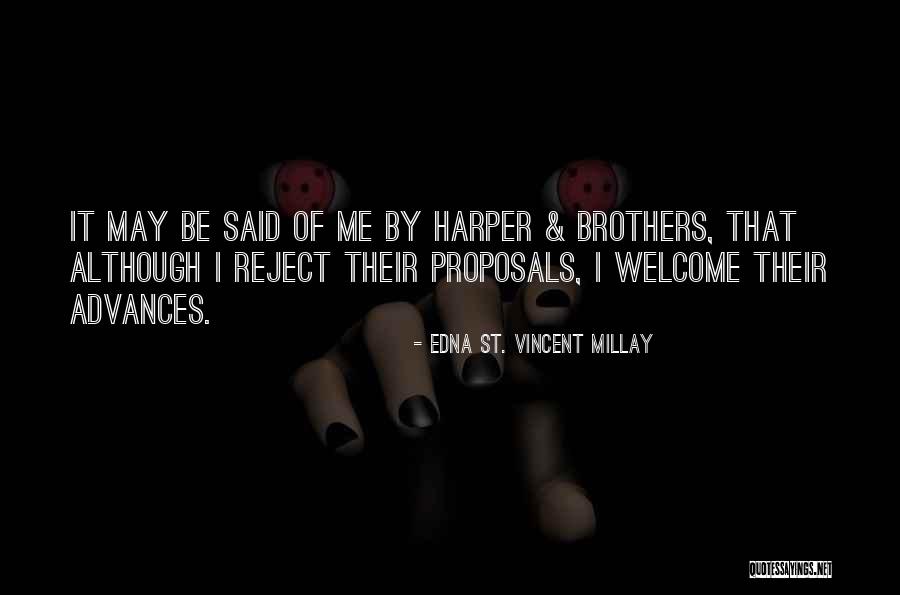 Mukama Botanica Quotes By Edna St. Vincent Millay Mukama Botanica Quotes By Edna St. Vincent Millay