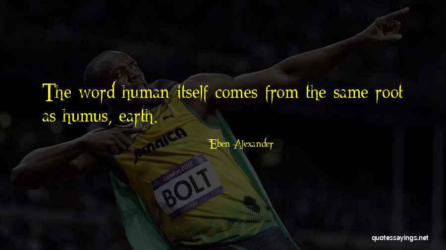 Mukamukade Quotes By Eben Alexander Mukamukade Quotes By Eben Alexander