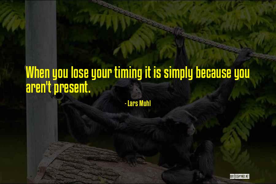 Mukamuthusong Quotes By Lars Muhl