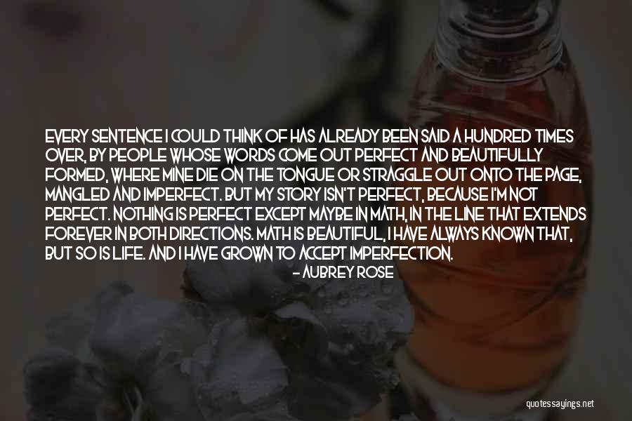 Mukani Quotes By Aubrey Rose Mukani Quotes By Aubrey Rose