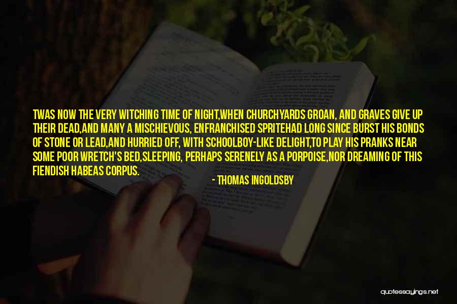 Mukani Quotes By Thomas Ingoldsby Mukani Quotes By Thomas Ingoldsby