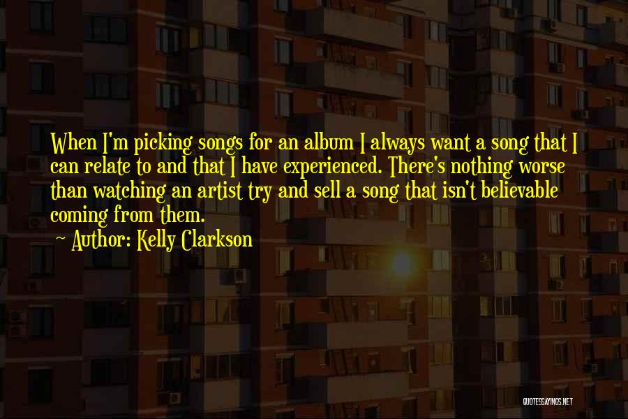 Mukaram Quotes By Kelly Clarkson