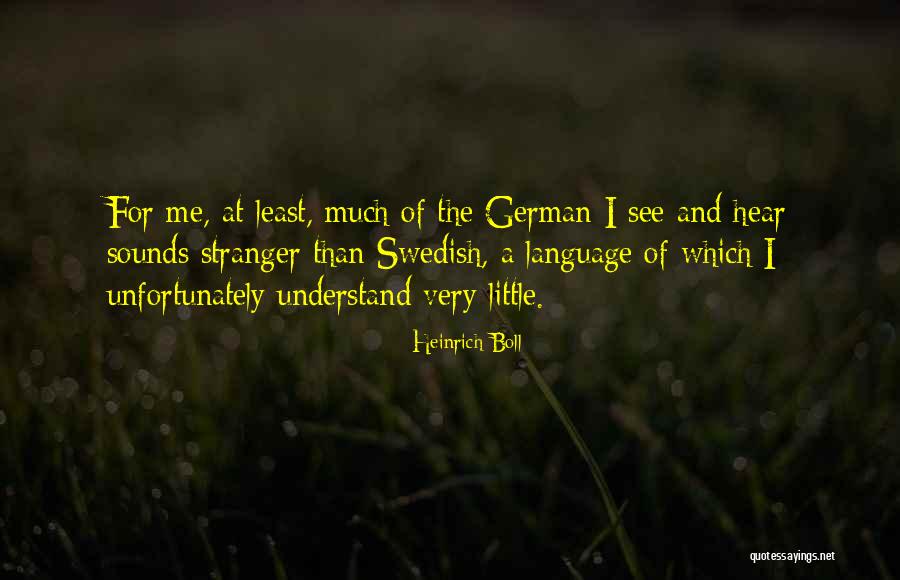 Mukarram Quotes By Heinrich Boll Mukarram Quotes By Heinrich Boll