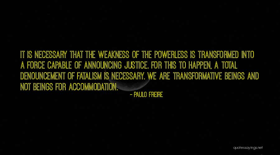 Mukava Paiva Quotes By Paulo Freire Mukava Paiva Quotes By Paulo Freire