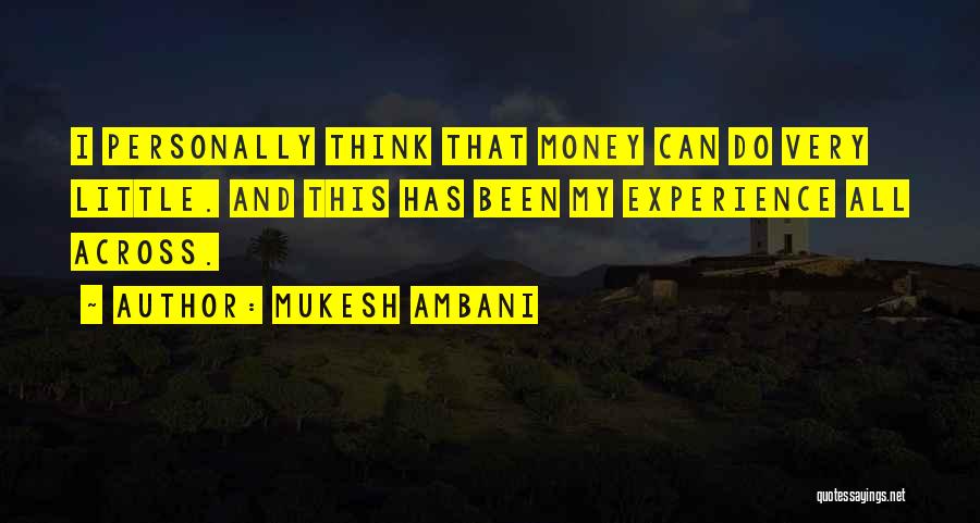 Mukesh Ambani Quotes 1923229