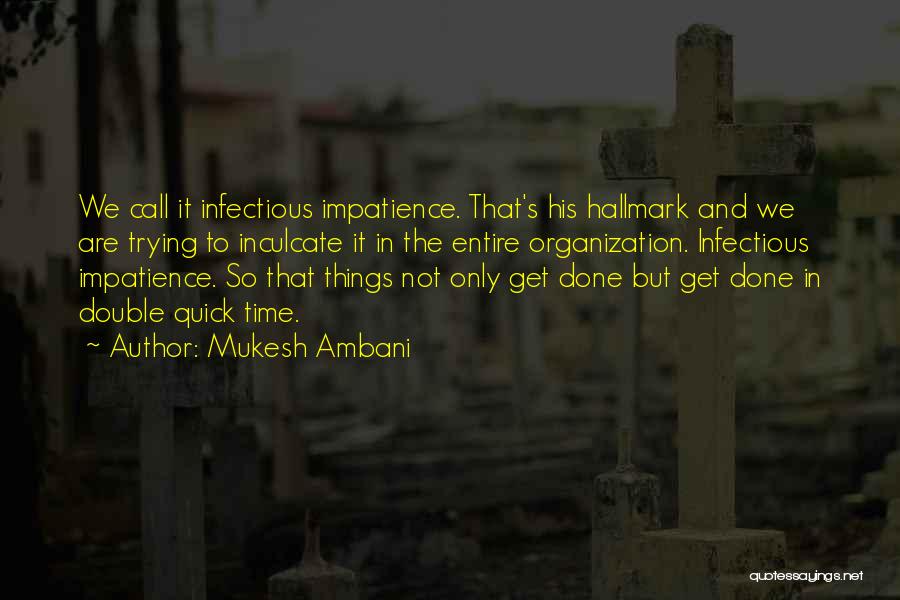 Mukesh Ambani Quotes 682739