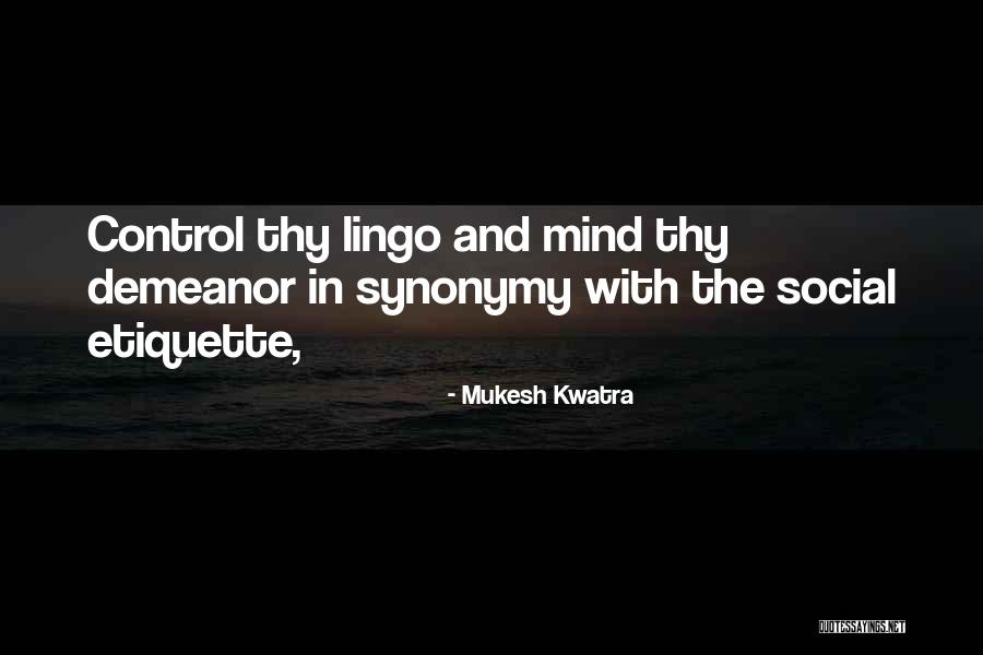 Mukesh Kwatra Quotes 1307176 Mukesh Kwatra Quotes 1307176