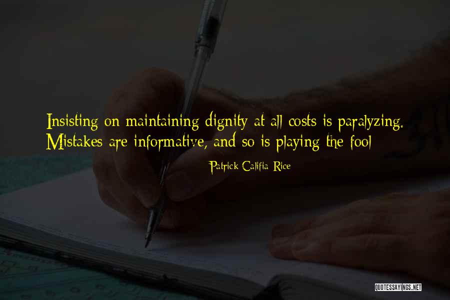 Mukhang Pera Quotes By Patrick Califia-Rice Mukhang Pera Quotes By Patrick Califia-Rice