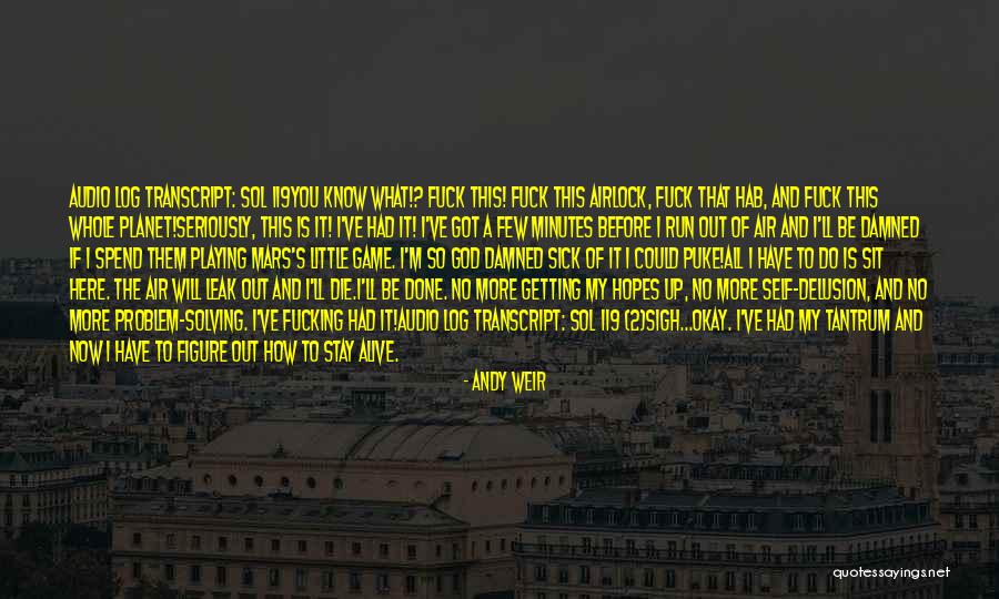 Mukhina Kolkhoznitsa Quotes By Andy Weir Mukhina Kolkhoznitsa Quotes By Andy Weir