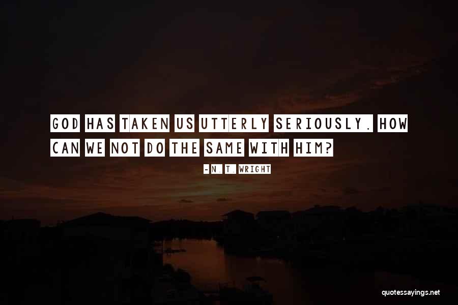 Mukhyamantri Gram Quotes By N. T. Wright
