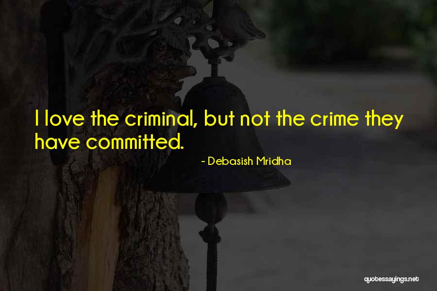 Mukogeni Quotes By Debasish Mridha Mukogeni Quotes By Debasish Mridha