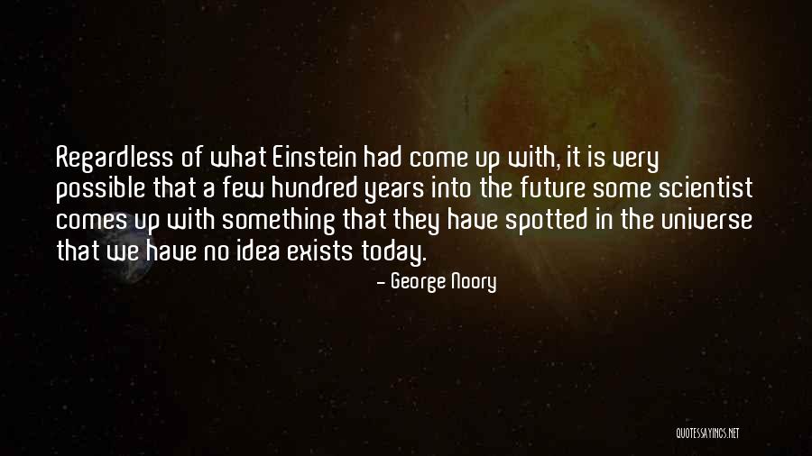 Muktar Suluman Quotes By George Noory Muktar Suluman Quotes By George Noory