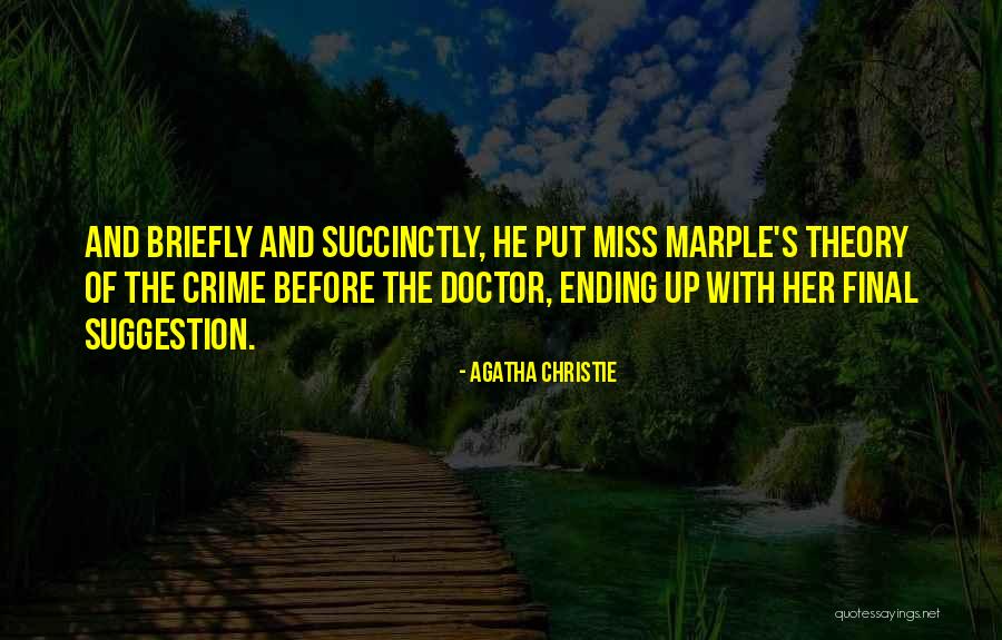 Mukti Bandhan Quotes By Agatha Christie Mukti Bandhan Quotes By Agatha Christie
