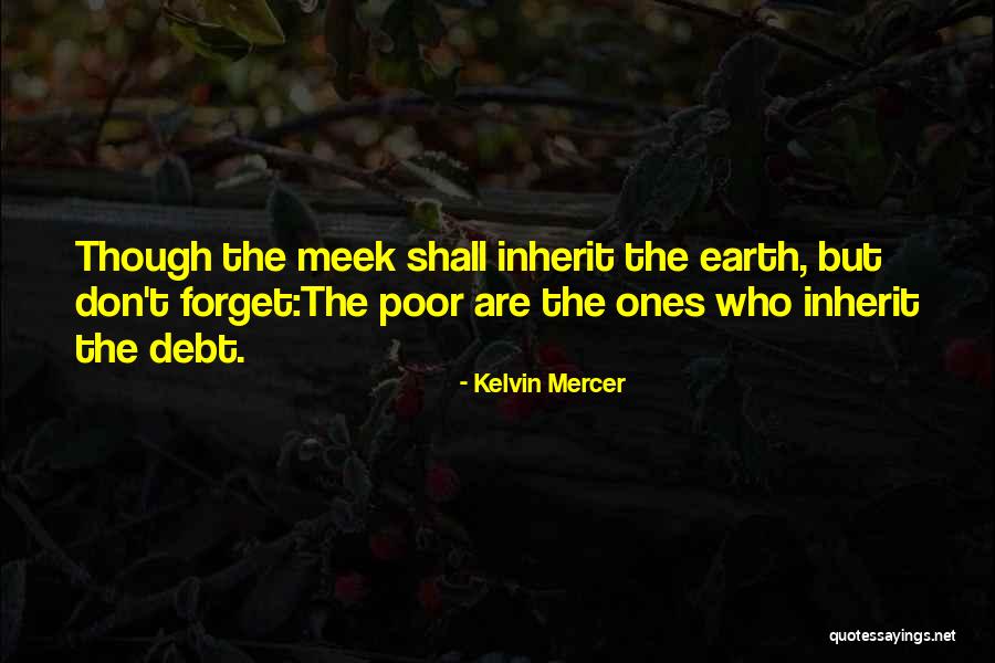 Mukundan Srinivasan Quotes By Kelvin Mercer Mukundan Srinivasan Quotes By Kelvin Mercer