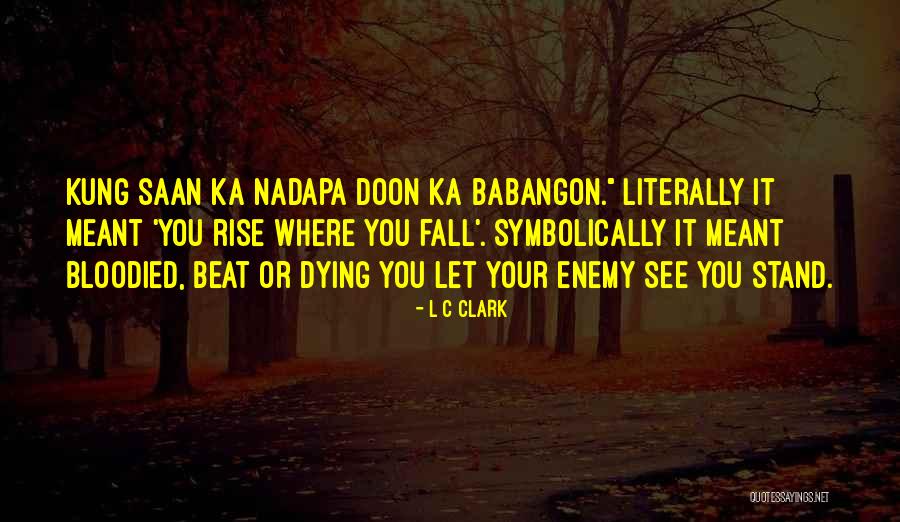 Mulai Quotes By L C Clark Mulai Quotes By L C Clark