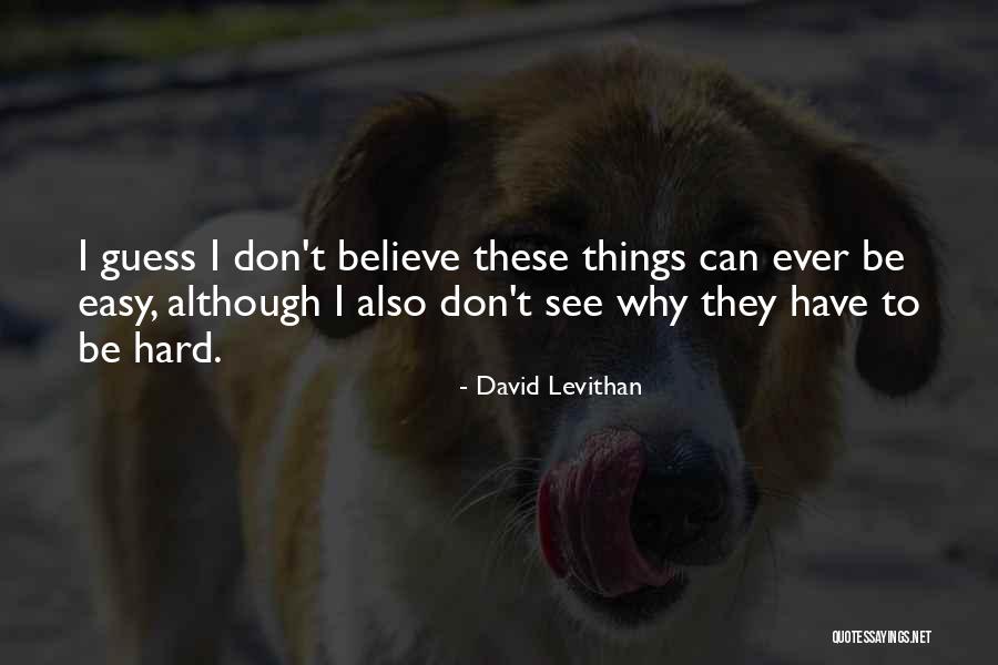 Mulally Alan Quotes By David Levithan Mulally Alan Quotes By David Levithan