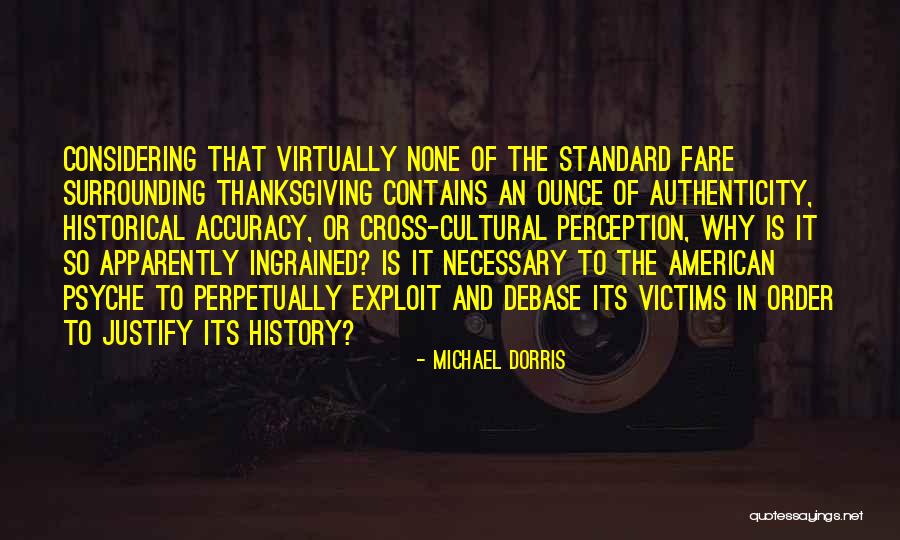 Mulattos Album Quotes By Michael Dorris Mulattos Album Quotes By Michael Dorris