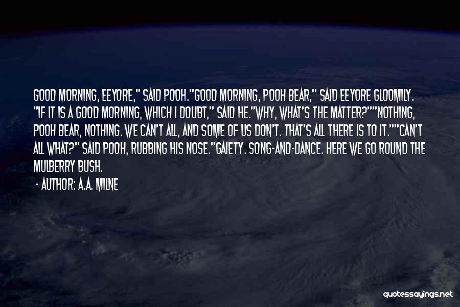 Mulberry Quotes By A.A. Milne Mulberry Quotes By A.A. Milne