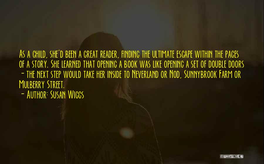 Mulberry Quotes By Susan Wiggs Mulberry Quotes By Susan Wiggs