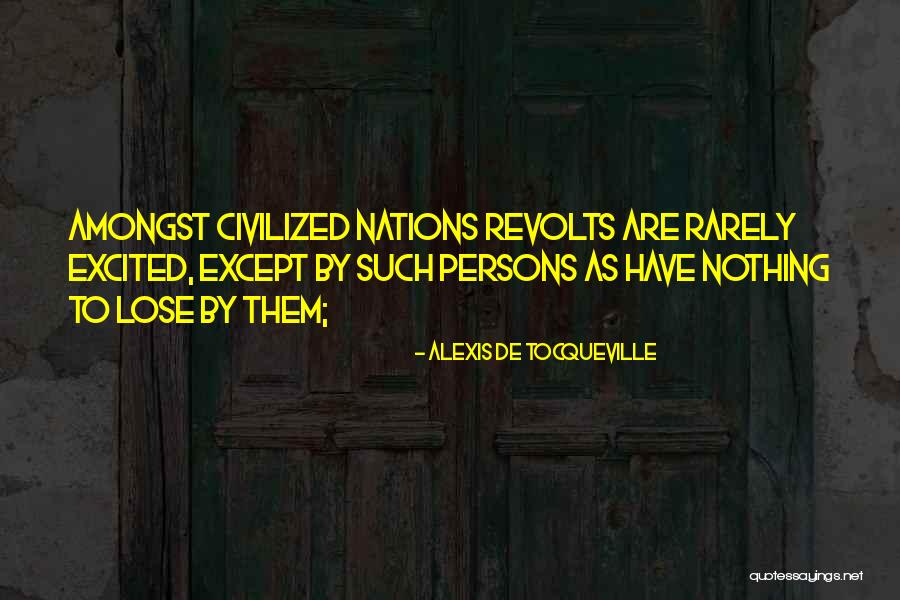 Mulcahy Shaw Quotes By Alexis De Tocqueville Mulcahy Shaw Quotes By Alexis De Tocqueville