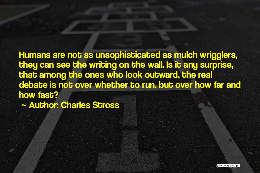Mulch Quotes By Charles Stross
