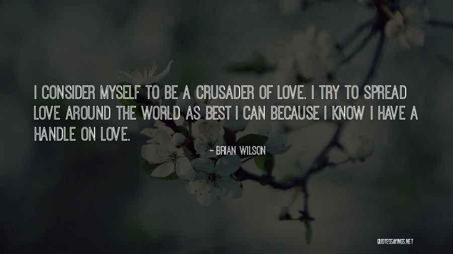 Mulchand Patel Quotes By Brian Wilson Mulchand Patel Quotes By Brian Wilson