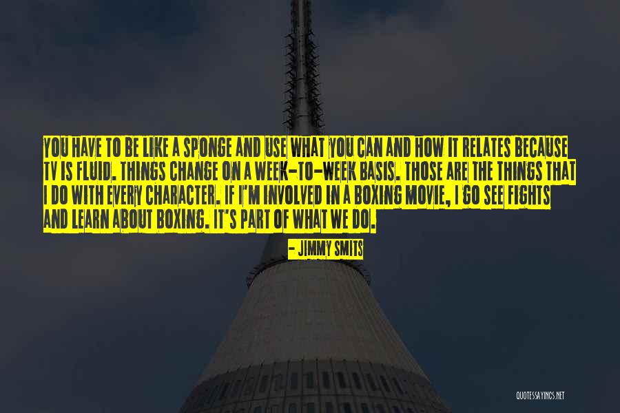 Mulchy Quotes By Jimmy Smits Mulchy Quotes By Jimmy Smits