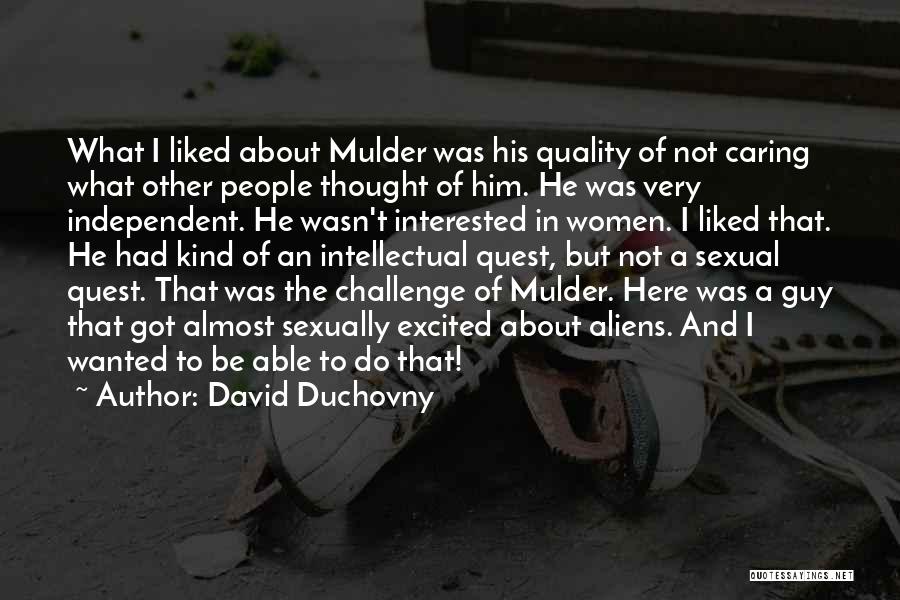 Mulder Quotes By David Duchovny