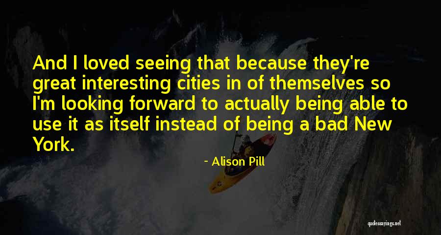 Mulderrig Builders Quotes By Alison Pill Mulderrig Builders Quotes By Alison Pill