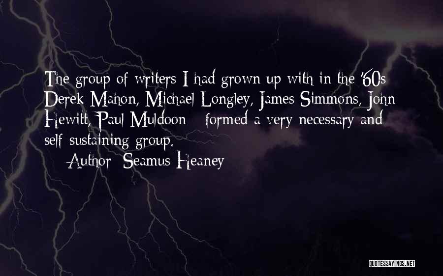 Muldoon Quotes By Seamus Heaney