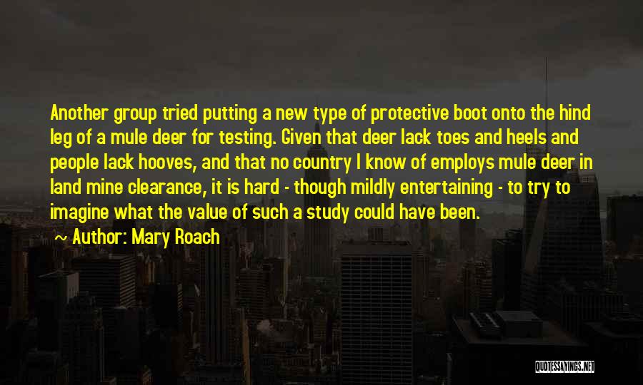 Mule Deer Quotes By Mary Roach