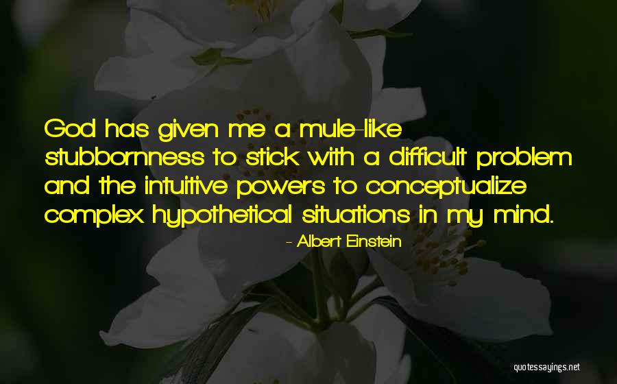 Mule Quotes By Albert Einstein Mule Quotes By Albert Einstein