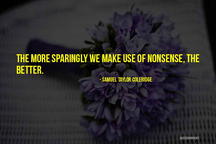 Mule Shoes Quotes By Samuel Taylor Coleridge