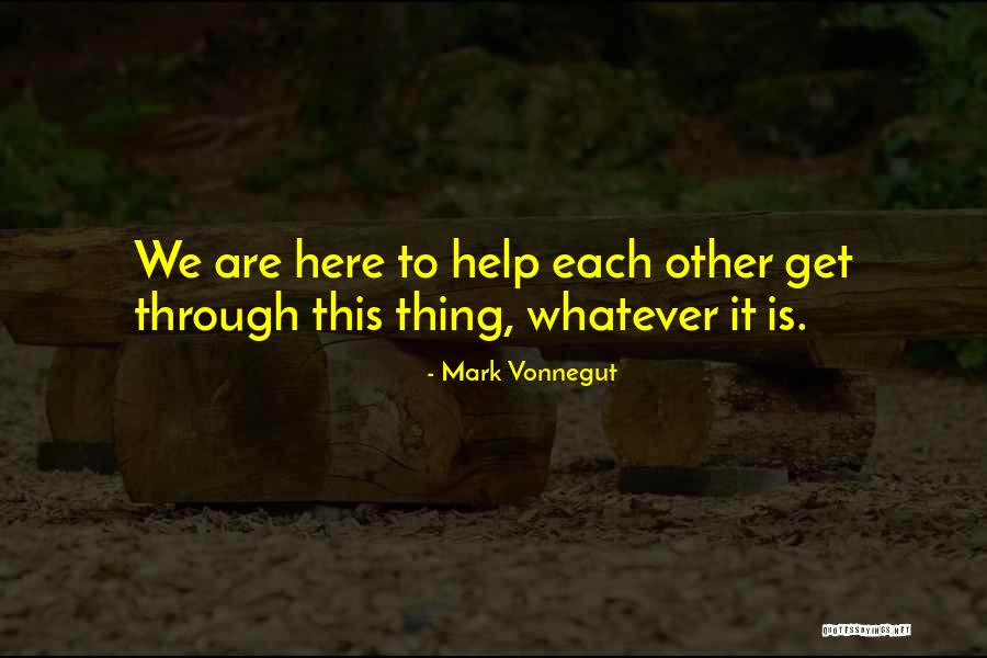 Muleys Quotes By Mark Vonnegut Muleys Quotes By Mark Vonnegut