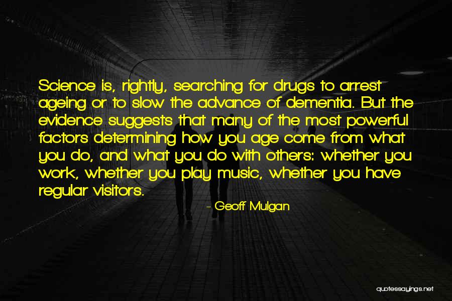 Mulgan Geoff Quotes By Geoff Mulgan Mulgan Geoff Quotes By Geoff Mulgan