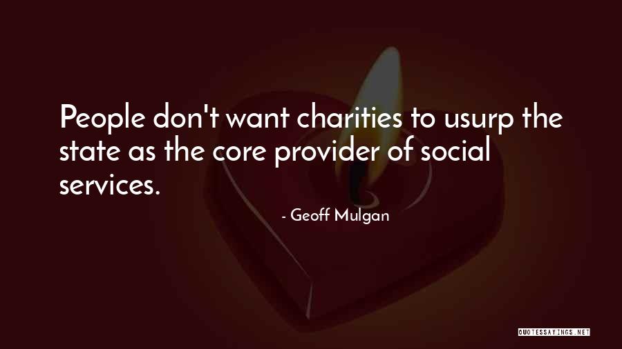 Mulgan Quotes By Geoff Mulgan Mulgan Quotes By Geoff Mulgan