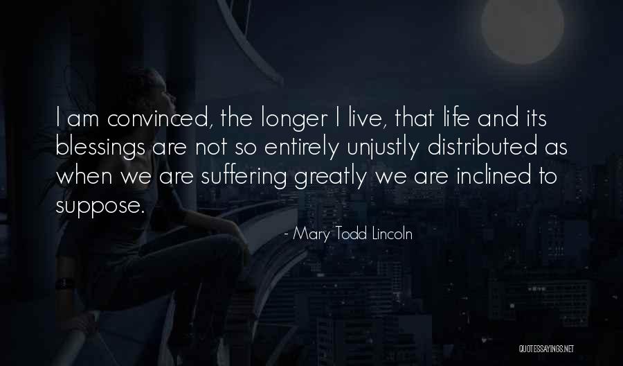 Mulgrave Summer Quotes By Mary Todd Lincoln Mulgrave Summer Quotes By Mary Todd Lincoln