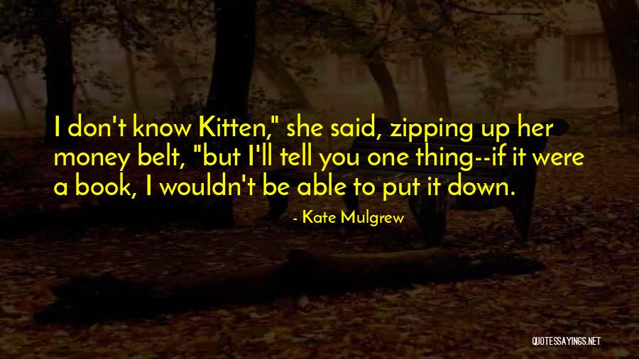 Mulgrew Kate Quotes By Kate Mulgrew Mulgrew Kate Quotes By Kate Mulgrew
