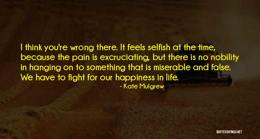Mulgrew Kate Quotes By Kate Mulgrew Mulgrew Kate Quotes By Kate Mulgrew