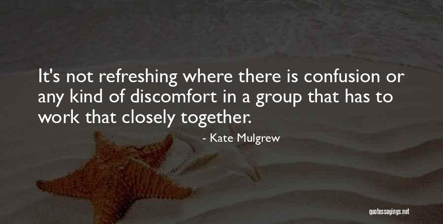 Mulgrew Kate Quotes By Kate Mulgrew Mulgrew Kate Quotes By Kate Mulgrew