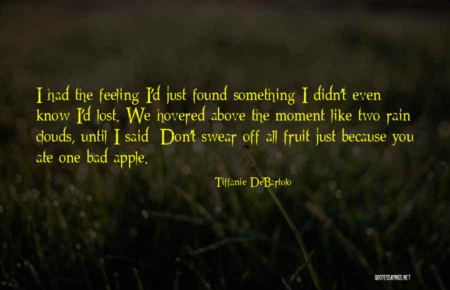 Mulier Fortis Quotes By Tiffanie DeBartolo Mulier Fortis Quotes By Tiffanie DeBartolo