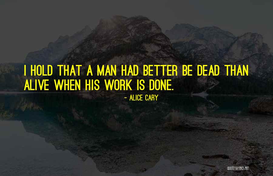 Mulini Reali Quotes By Alice Cary Mulini Reali Quotes By Alice Cary