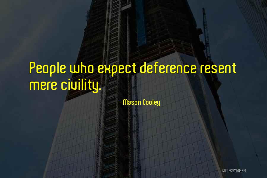 Mulkey Culkin Quotes By Mason Cooley Mulkey Culkin Quotes By Mason Cooley
