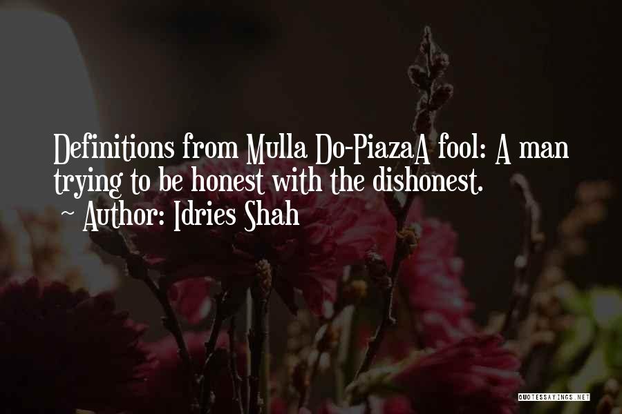 Mulla Quotes By Idries Shah